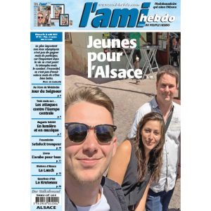 Achetez L’Ami hebdo Alsace daté du 8 août 2021