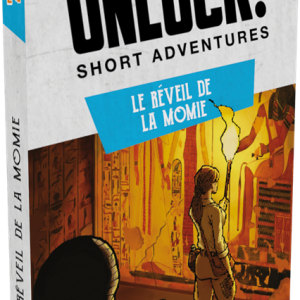 UNLOCK ! Short Adventures : Le Réveil de la Momie